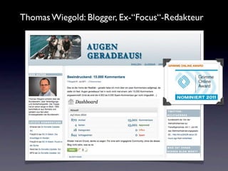Thomas Wiegold: Blogger, Ex-“Focus“-Redakteur
 