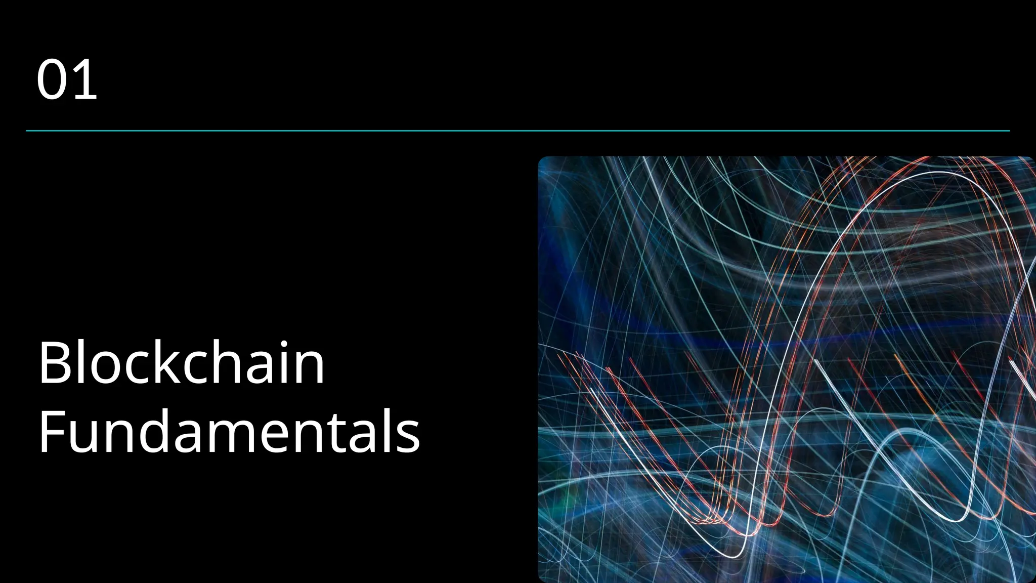 Blockchain
Fundamentals
01
 