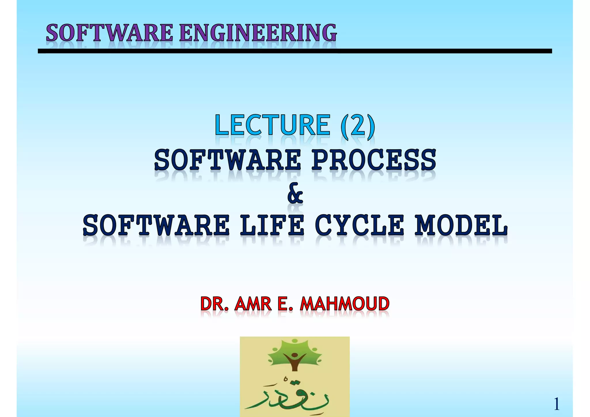 SE_Lec 02_Software Life Cycle Models