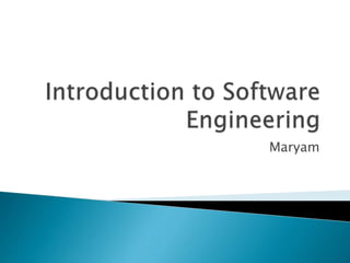 Introduction to Software Engineering | PPTX