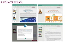 EAD do TRILHAS
 