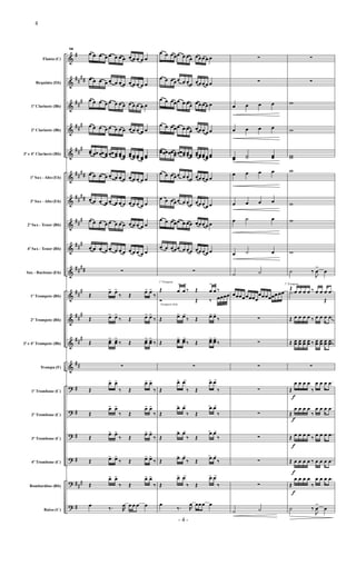 &
&
&
&
&
&
&
&
&
&
&
&
&
&
?
?
?
?
?
?
#
##
##
##
#
##
#
##
#
##
##
##
##
##
#
##
#
##
##
##
#
##
#
##
#
##
#
#
#
#
##
#
#
Flauta (C)
Requinta (Eb)
1º Clarinete (Bb)
2º Clarinete (Bb)
3º e 4º Clarinete (Bb)
1º Sax - Alto (Eb)
3º Sax - Alto (Eb)
2º Sax - Tenor (Bb)
4º Sax - Tenor (Bb)
Sax - Baritono (Eb)
1º Trompete (Bb)
2º Trompete (Bb)
3º e 4º Trompete (Bb)
Trompa (F)
1º Trombone (C)
2º Trombone (C)
3º Trombone (C)
4º Trombone (C)
Bombardino (Bb)
Baixo (C)
14
œ œ œ œ œ œ œ œ œ œ œ œ œ
œ œ œ œ œ œ œ œ œ œ œ œ œ
œ œ œ œ œ œ œ œ œ œ œ œ œ
œ œ œ œ œ œ œ œ œ œ œ œ œ
œœ œœ œœ œœ œœ œœ œœ œœ
œœ œœ œœ œœ
œœ
œ œ œ œ œ œ œ œ œ œ œ œ œ
œ œ œ œ œ œ œ œ œ œ œ œ œ
œ œ œ œ œ œ œ œ œ œ œ œ œ
œ œ œ œ œ œ œ œ œ œ œ œ œ
∑
Œ
œ> œ>
‰ Œ
œ> œ>
‰
Œ œ> œ>
‰ Œ œ> œ>
‰
Œ œœ
> œœ
>
‰ Œ œœ
> œœ
>
‰
∑
Œ
œ> œ>
‰ Œ
œ> œ>
‰
Œ
œ> œ>
‰ Œ
œ> œ>
‰
Œ
œ> œ>
‰ Œ
œ> œ>
‰
Œ œ> œ>
‰ Œ œ> œ>
‰
Œ
œ> œ>
‰ Œ
œ> œ>
‰
œ
‰. R
œ œ œ œ œ
œ œ œœœ œ œœ œœœœ œ
œ œ œœœ œ œœ œœœœ œ
œ œ œœœ œ œœ œœœœ œ
œ œ œœœ œ œœ œœœœ œ
œœ œœ œœ œœ œœ œœ œœœœ
œœœœœœœœ
œœ
œ œ œœœ œ œœ œœœœ œ
œ œ œœœ œ œœ œœœœ œ
œ œ œœœ œ œœ œœœœ œ
œ œ œœœ œ œœ œœœœ œ
∑
Œ
1º Trompete
œ
>
œ
>
‰ Œ œ
>
œ
>
‰
Ó
Trompete Solo
Œ ‰ œœœœ
Œ œ> œ>
‰ Œ œ> œ>
‰
Œ œœ> œœ>
‰ Œ œœ> œœ>
‰
∑
Œ
œ> œ>
‰ Œ
œ> œ>
‰
Œ
œ> œ>
‰ Œ
œ> œ>
‰
Œ
œ> œ>
‰ Œ
œ> œ>
‰
Œ
œ> œ>
‰ Œ
œ> œ>
‰
Œ
œ> œ>
‰ Œ
œ> œ>
‰
œ
‰. R
œ œœœ œ
∑
∑
œ œ œ œ
œ œ œ œ
œœ
˙˙ œœ
œ œ œ œ
œ œ œ œ
œ ˙ œ
œ ˙ œ
˙ ˙
œœœœœœœœ
œœœœœœœœ
∑
∑
∑
∑
∑
∑
∑
∑
˙ ˙
∑
∑
w
w
ww
w
w
w
w
˙ ‰
J
œ
>
œ
Œ
œ
1º Trompete
œ œ œ ‰ œ œ œ .œ.˙
Œ
Œ œ œ œ œ ‰ œ œ œ .œ
Œ œœ œœ œœ œœ ‰ œœ œœ œœ .
.œœ
∑
Œ
œ
f
œ œ œ
‰
œ œ œ .œ
Œ
œ
f
œ œ œ
‰
œ œ œ .œ
Œ œ
f
œ œ œ ‰ œ œ œ .œ
Œ œ
f
œ œ œ ‰ œ œ œ .œ
Œ
œ
f
œ œ œ
‰
œ œ œ .œ
˙ ‰
J
œ
>
œ
- 4 -
4
 