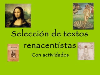 Selección de textos renacentistas Con actividades 