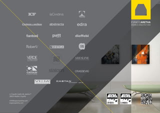 c/ Claudio Coello 46, planta 1ª
28001 Madrid. España
info@espacioaretha.com
espacioaretha.com
 