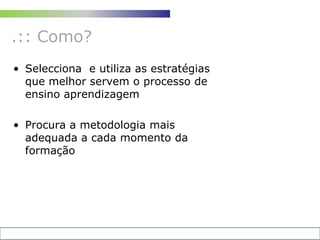 Facilitador da aprendizagem