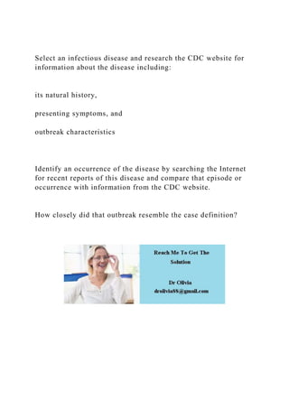 Select an infectious disease and research the CDC website for info.docx