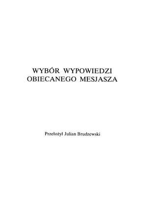 Selected Writings of The Promised Messiah and Mahdi in Polish