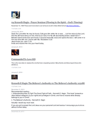 • Subscribe to the NAYC Rumors YouTube channel for more awesome Jesus'name
videos!YouTube.com/naycrumors •
June 9, 2015 ·
Dear Friends,
Recommended reading - Overcoming Evil in the Last Days by Rick Joyner
Kind regards,
Ayodele
June 7, 2015 ·
TV Broadcasts - Andrew Wommack Ministries
AWMI.NET
June 3, 2015 ·
One Year With Jesus - January 1 - Andrew Wommack Ministries
AWMI.NET
May 31, 2015 ·
One Year With Jesus - May 30 - Andrew Wommack Ministries
AWMI.NET
May 30, 2015 ·
1st Thess 4:16-17 For the Lord Himself will descend from heaven with a shout, with the voice of an
archangel, and with the trumpet of God. And the dead in Christ will rise first. Then we who are alive
and remain shall be caught up together with them in the clouds to meet the Lord in the air. And thus
we shall always be with the Lord.
Halleluyah!
May 24, 2015 ·
150522Audio
FLCMEDIA.ORG
May 24, 2015 ·
 