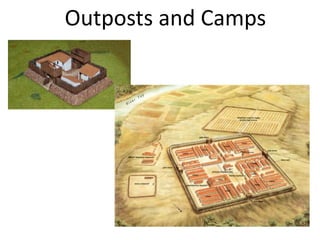 Outposts and Camps
 