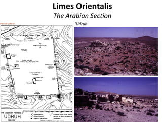 Limes Orientalis
The Arabian Section
‘Udruh
 