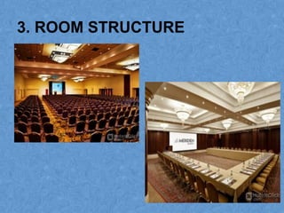3. ROOM STRUCTURE
 