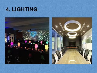4. LIGHTING
 