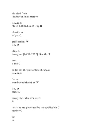 nloaded from
https://onlinelibrary.w
iley.com
/doi/10.1002/bin.161 by B
ehavior A
nalyst C
ertification, W
iley O
nline L
ibrary on [14/11/2022]. See the T
erm
s and C
onditions (https://onlinelibrary.w
iley.com
/term
s-and-conditions) on W
iley O
nline L
ibrary for rules of use; O
A
articles are governed by the applicable C
reative C
om
m
 