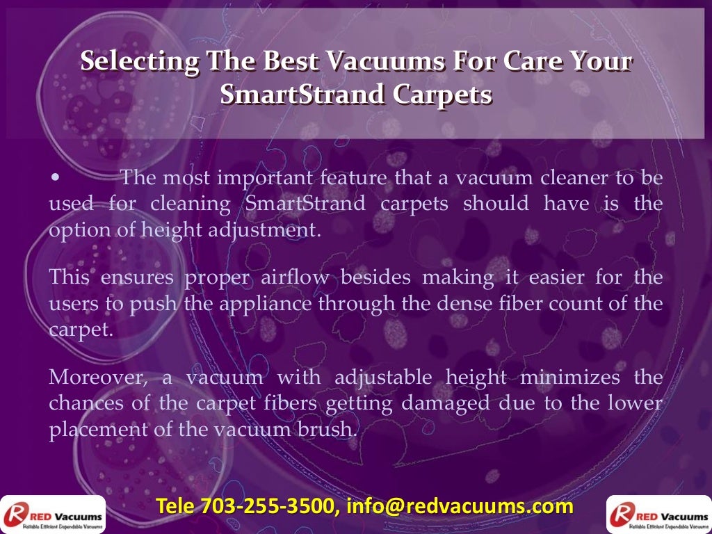 Selecting The Best Vacuums For Care Your SmartStrand Carpets