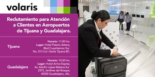 Reclutamiento para Atención a Clientes en Aeropuertos en Tijuana y Guadalajara.