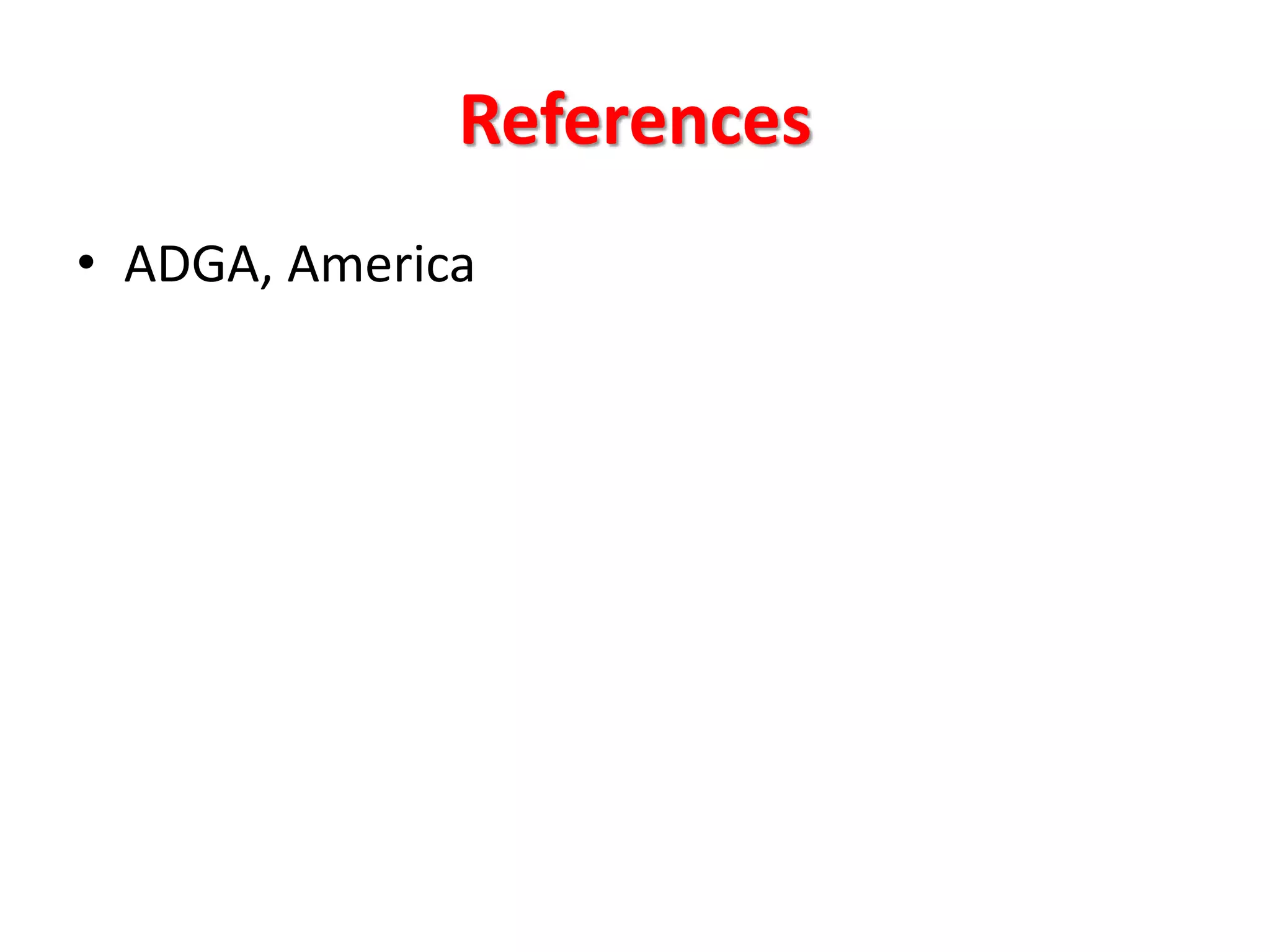 References
• ADGA, America
 