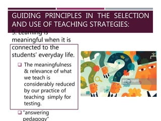 Selection and Use of Teaching Strategies | PPTX