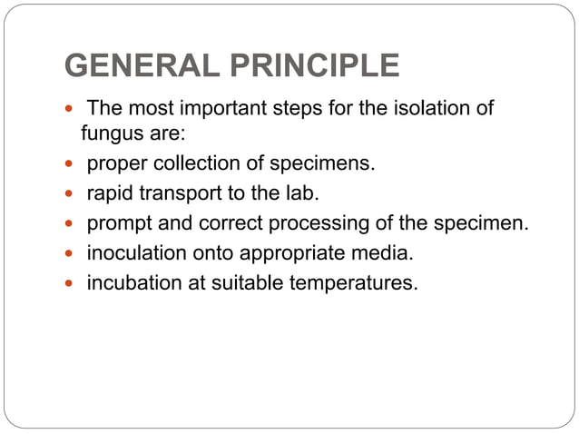 Selection ,collection, transportation and processing of mycology ...