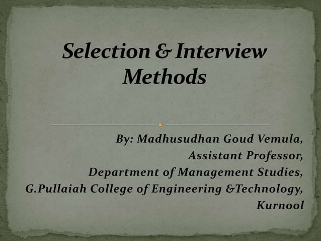 Selection Interview Methods In HRM