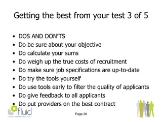 Present findings to senior management and propose improvements based on objective data