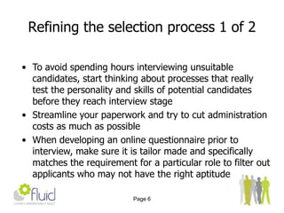 Page 5Refining the selection process