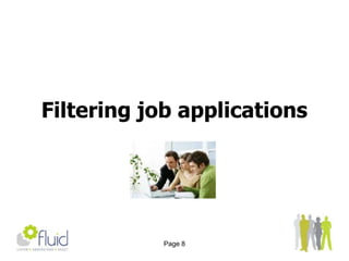 Streamline your paperwork and try to cut administration costs as much as possible