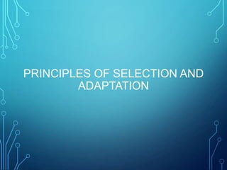 Selection n adaptation of materials and activities
