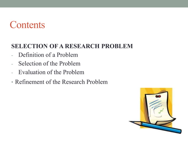 Selection of a Research Problem