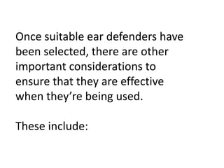 Selection of ear defenders