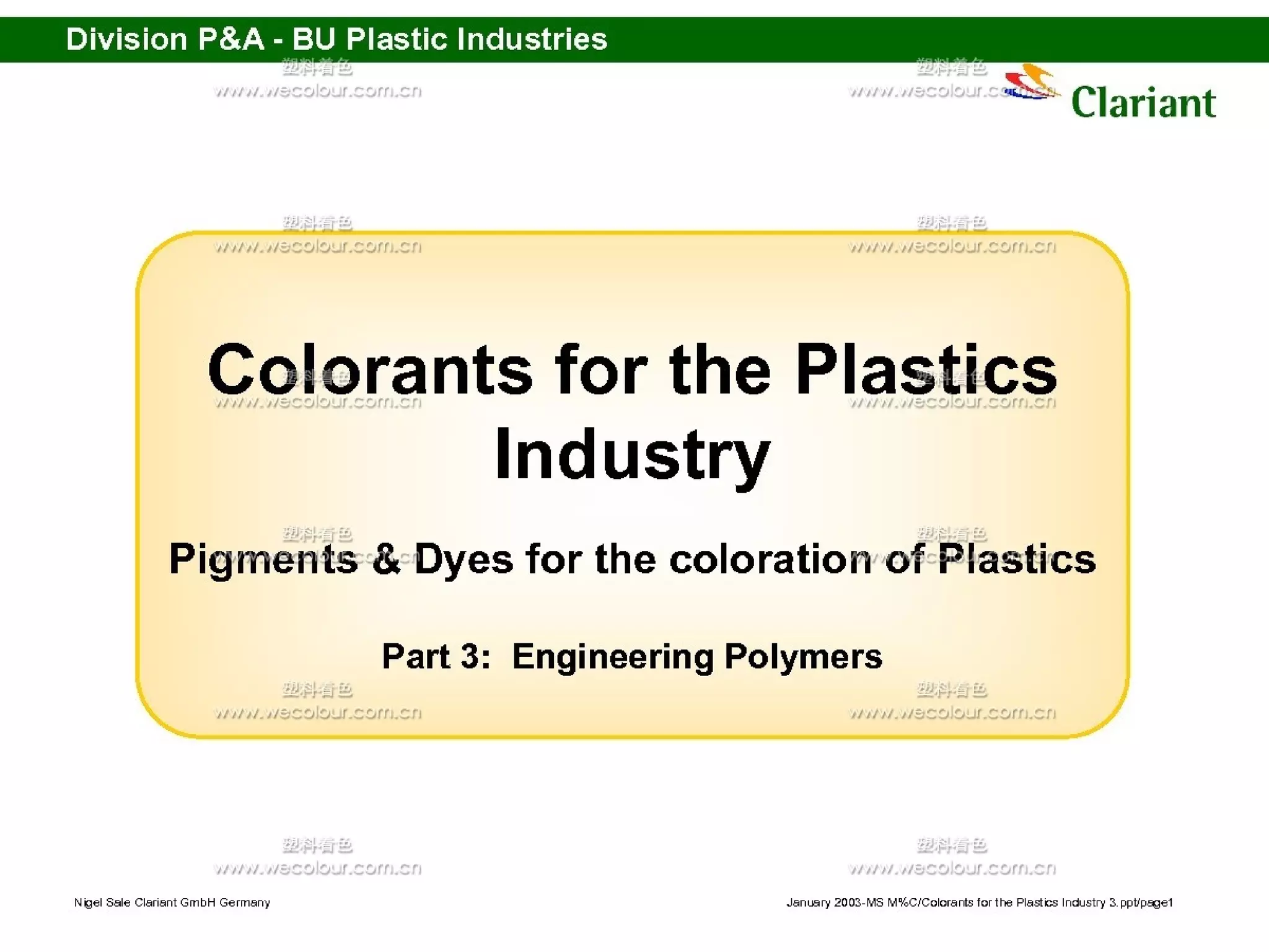 Selection of pigment and dyes for engineering plastics PPT
