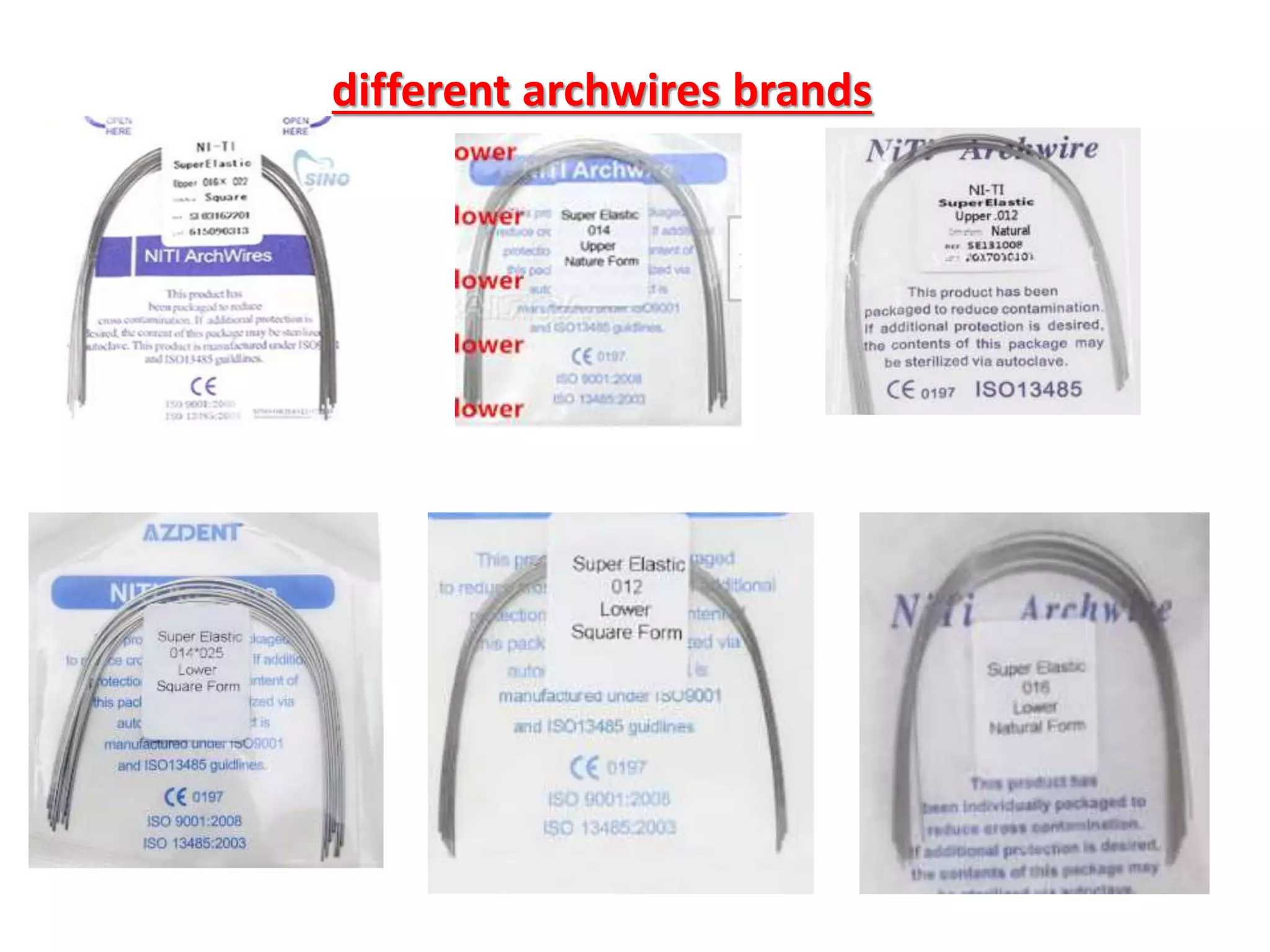 different archwires brands
 