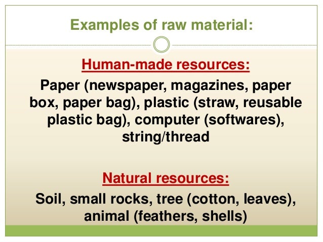 Selection of raw materials Technical skills and knowledge ...