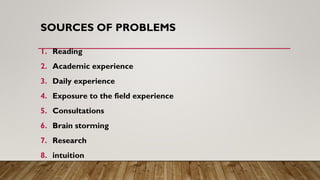selection of research problem .pptx | Physics | Science