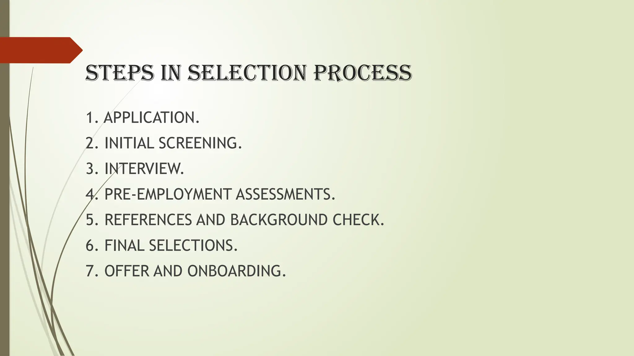 SELECTION PROCESS OF INTERVIEW SCREENING | PPT