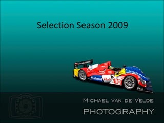 Selection Season 2009 