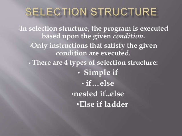 Selection structure