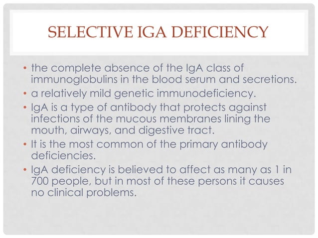 Selective ig a deficiency | PPTX | Digestive Disorders | Diseases and ...