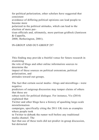 Selectively Social Politics The DifferingRoles of Media Use.docx