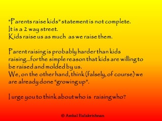 Quotes from Ambal Balakrishnan's Blog - Part 1