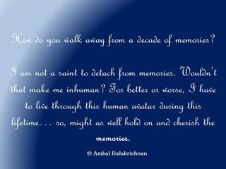 Quotes from Ambal Balakrishnan's Blog - Part 1