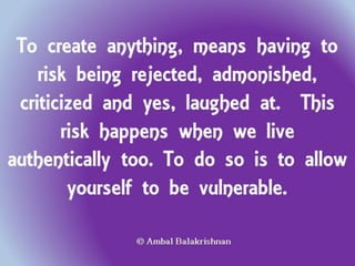 Quotes from Ambal Balakrishnan's Blog - Part 1
