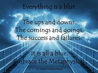 Quotes from Ambal Balakrishnan's Blog - Part 1