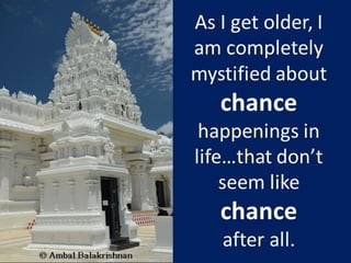 Quotes from Ambal Balakrishnan's Blog - Part 1