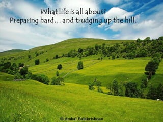 Quotes from Ambal Balakrishnan's Blog - Part 1