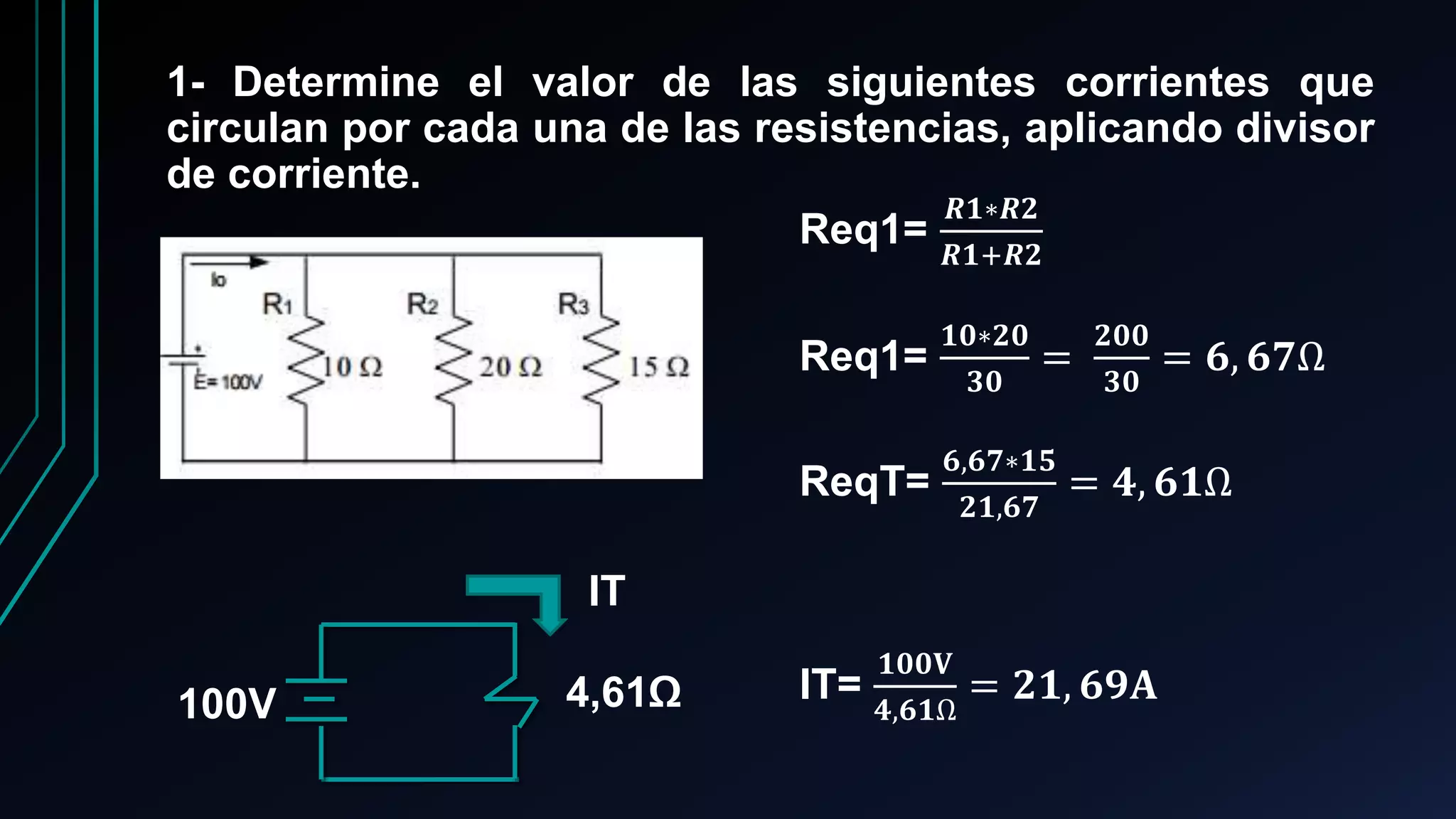 Divisor de Corriente / Divisor de Tension | PPTX