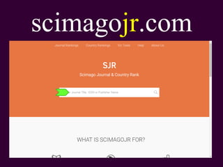 scimagojr.com
www.Slideshare.net/AhmedRefat31
 