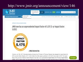 http://www.jmir.org/announcement/view/146
www.Slideshare.net/AhmedRefat78
 