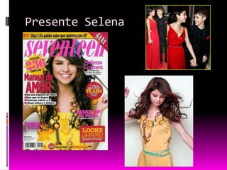 Presente Selena
 
