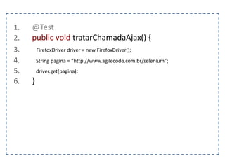 Preenchendo os campos 
 