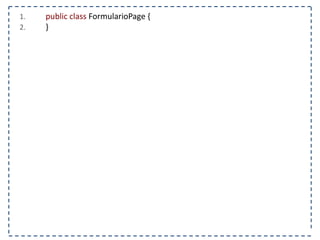1. @Test 
2. public void tratarChamadaAjax() { 
3. FirefoxDriver driver = new FirefoxDriver(); 
4. String pagina = “http://www.agilecode.com.br/selenium”; 
5. driver.get(pagina); 
6. } 
 